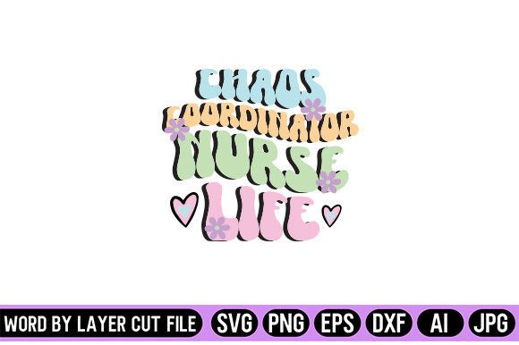 Chaos Coordinator Nurse Life Retro Design