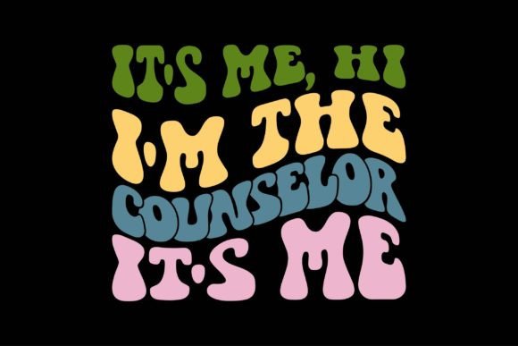 It's Me, Hi I'm the Counselor - A Versatile Embroidery Design