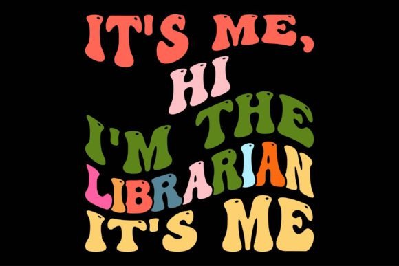 It's Me, Hi I'm the Librarian - A Unique Embroidery Design