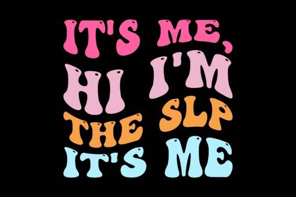 It's Me, Hi I'm the Slp It's Me: A Designer's Review