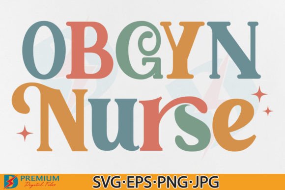 OBGYN Nurse SVG PNG: A Retro Twist for Nursing Apparel