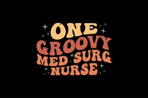 One Groovy Med Surg Nurse Design Review